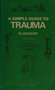 A simple guide to trauma /