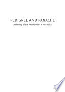 Pedigree and panache : a history of art auction in Australia /