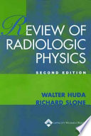 Review of radiologic physics /