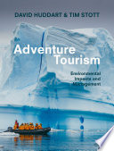 Adventure Tourism : Environmental Impacts and Management  /