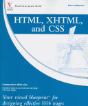 HTML, XHTML, and CSS : your visual blueprint for designing effective web pages /