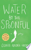 Water by the spoonful /
