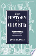 The History of Chemistry /