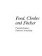 Food, clothes and shelter : twentieth century industrial archaeology /