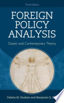 Foreign Policy Analysis : Classic and Contemporary Theory /