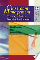 Classroom Management : creating a positive learning environment /