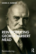 Reintroducing George Herbert Mead /