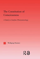 The Constitution of Consciousness /