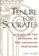 Tenure for Socrates : a study in the betrayal of the American professor /