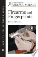 Firearms and fingerprints /