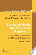 Statistical tools for nonlinear regression : a practical guide with S-PLUS and R examples /