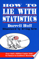 How to lie with statistics /