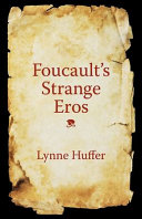 Foucault's strange eros /