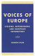 Voices of Europe : citizens, referendums, and European integration /