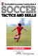 The Football Association coaching book of soccer : tactics and skills /