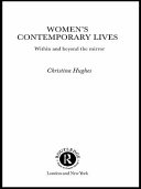 Women's contemporary lives : within and beyond the mirror /