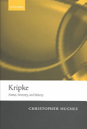 Kripke : names, necessity, and identity /