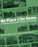 No place like home : an architectural study of Auburn, Alabama : the first 150 years /