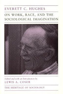 On work, race, and the sociological imagination /