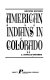 American Indians in Colorado /