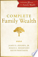 Complete family wealth /