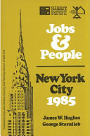 Jobs & people : New York City 1985 /