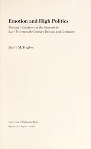 Emotion and high politics : personal relations at the summit in late nineteenth-century Britain and Germany /