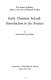 Early Christian Ireland: introduction to the sources.