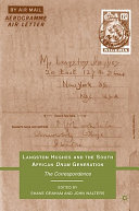 Langston Hughes and the South African Drum generation : the correspondence /