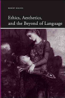 Ethics, aesthetics, and the beyond of language /