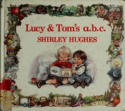 Lucy & Tom's a.b.c. /