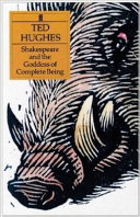 Shakespeare and the goddess of complete being /