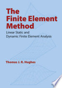 The finite element method : linear static and dynamic finite element analysis /