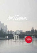 Amsterdam : a metropolitan village /