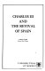 Charles III and the revival of Spain /
