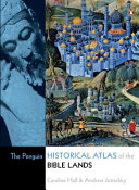 The Penguin historical atlas of the Bible lands /