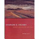 Charles E. Heaney : memory, imagination, and place /