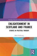 Enlightenment in Scotland and France : studies in political thought /