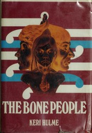 The bone people : a novel /