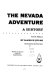 The Nevada adventure : a history /