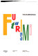 Futurismo & futurismi = Futurism & Futurisms /