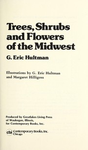 Trees, shrubs, and flowers of the Midwest /