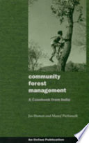 Community forest management : a casebook from India /