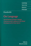 On language : on the diversity of human language construction and its influence on the mental development of the human species /