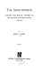 The abolitionists : together with personal memories of the struggle for human rights, 1830-1864.