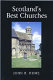 Scotland's best churches /