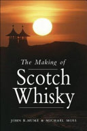 The making of Scotch whisky /