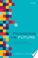 Financing the future : multilateral development banks in the changing world order of the 21st century /