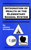 Integration of health in the elementary school curriculum /