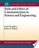 Style and ethics of communication in science and engineering /